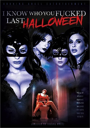 I Know Who You Fucked Last Halloween (2018)