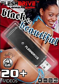 20+ Black Iz Beautiful Videos On 4gb Usb Fleshdrive&8482; (111753.79)