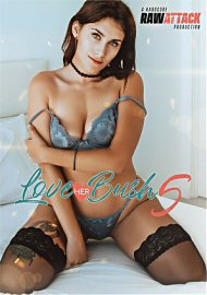 Love Her Bush 5 (2024) (222920.0)